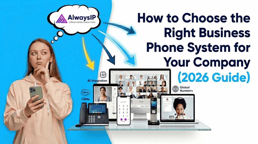 Right Business Phone System for Your Company